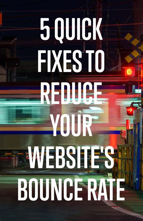 5 Quick Fixes To Reduce Your Website S Bounce Rate