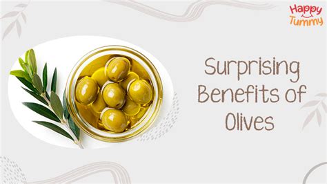 7 Surprising Benefits Of Olives 7 Will Shock You Happytummy