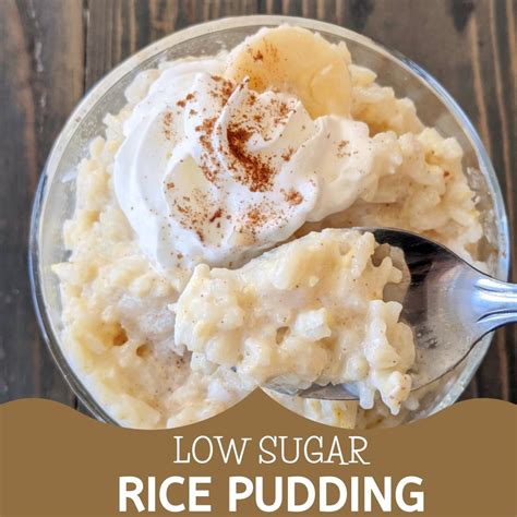 All About Rice Nutrition Plus Recipe For Low Sugar Rice Pudding