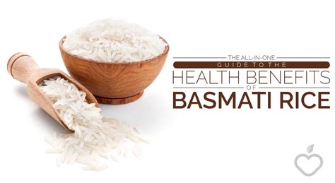 Basmati Rice Health Guide