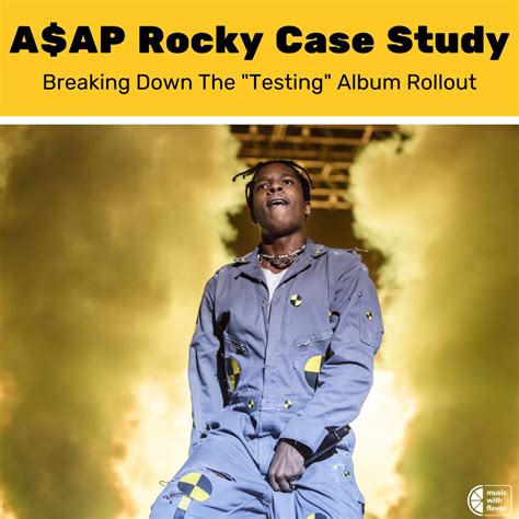 Breaking Down The Asap Rocky Testing Album Rollout