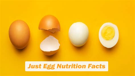 Just Egg Nutrition Facts Healthteps