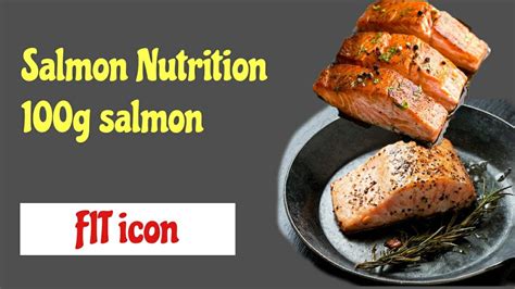 Salmon Nutrition Salmon Nutrition Pre 100G Youtube