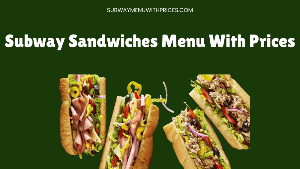 Subway Sandwiches Menu