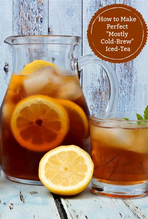 When Brewing Iced Tea, Maximize Its Nutritional Benefits